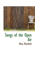 Songs of the Open Air