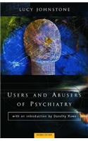Users and Abusers of Psychiatry