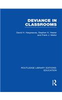 Deviance in Classrooms (RLE Edu M)