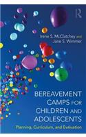 Bereavement Camps for Children and Adolescents