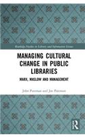Managing Cultural Change in Public Libraries