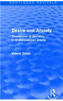 Desire and Anxiety (Routledge Revivals)