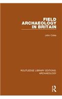 Field Archaeology in Britain
