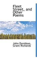 Fleet Street, and Other Poems
