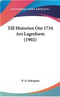 Till Historien Om 1734 Ars Lagreform (1902)