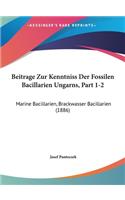 Beitrage Zur Kenntniss Der Fossilen Bacillarien Ungarns, Part 1-2