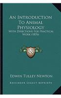 An Introduction To Animal Physiology