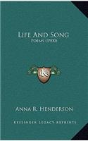 Life and Song: Poems (1900)