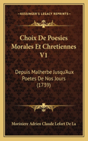 Choix De Poesies Morales Et Chretiennes V1