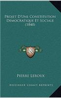 Projet D'Une Constitution Democratique Et Sociale (1848)