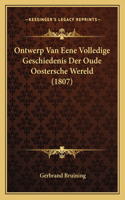 Ontwerp Van Eene Volledige Geschiedenis Der Oude Oostersche Wereld (1807)