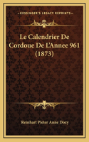 Calendrier De Cordoue De L'Annee 961 (1873)