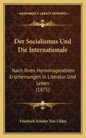 Socialismus Und Die Internationale