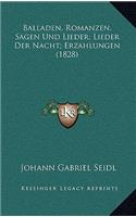 Balladen, Romanzen, Sagen Und Lieder; Lieder Der Nacht; Erzahlungen (1828)