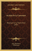 Au Sujet De La Conversion