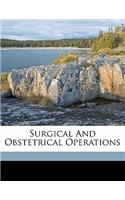 Surgical and Obstetrical Operations