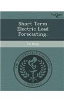 Short Term Electric Load Forecasting