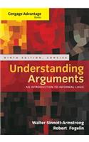 Cengage Advantage Books: Understanding Arguments, Concise Edition