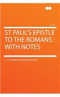 St Paul's Epistle to the Romans