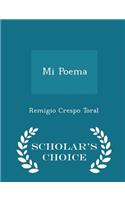 Mi Poema - Scholar's Choice Edition