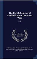 The Parish Register of Sheffield in the County of York
