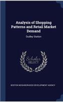 Analysis of Shopping Patterns and Retail Market Demand: Dudley Station