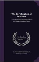 Certification of Teachers