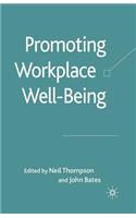 Promoting Workplace Well-Being