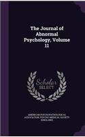 The Journal of Abnormal Psychology, Volume 11