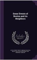 Some Events of Boston and Its Neighbors