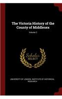 The Victoria History of the County of Middlesex; Volume 2