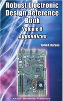 Robust Electronic Design Reference Book: Volume 1; Volume 2: Appendices