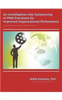 An Investigation into Outsourcing of PMO Functions for Improved Organizational Performance
