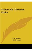 System Of Christian Ethics