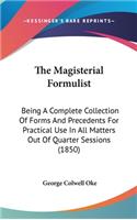 The Magisterial Formulist