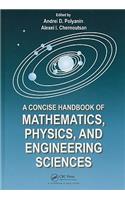 Concise Handbook of Mathematics, Physics, and Engineering Sciences