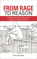 From Rage to Reason