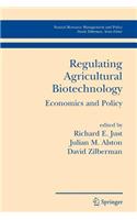 Regulating Agricultural Biotechnology