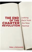 The End of the Charter Revolution