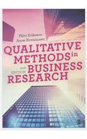 Qualitative Methods in Business Research: (Introducing Qualitative Methods Series)