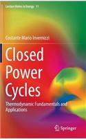 Closed Power Cycles