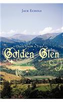 Once Upon a Time in Golden Glen