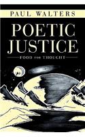 Poetic Justice: Food for Thought