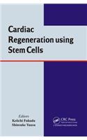 Cardiac Regeneration using Stem Cells