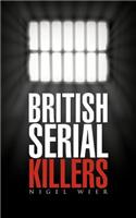 British Serial Killers: (English)
