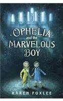 Ophelia and The Marvellous Boy