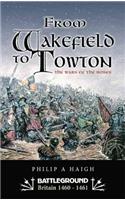 From Wakefield to Towton