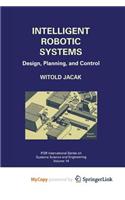 Intelligent Robotic Systems