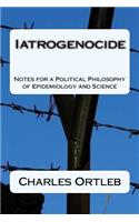 Iatrogenocide
