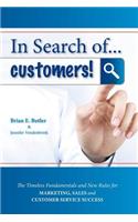 In Search of...Customers